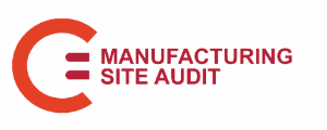 Manufacturing Site Audit Manufacturing Site Audit